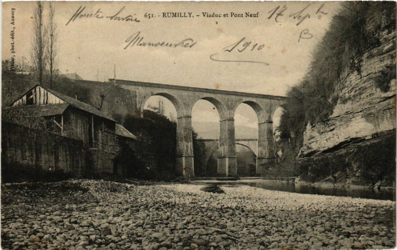 Carte postale ancienne Rumilly - Viaduc et Pont-Heuf à Rumilly