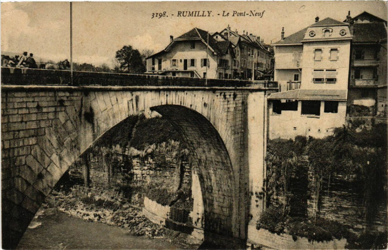 Carte postale ancienne Rumilly - Le Pont-Neuf à Rumilly