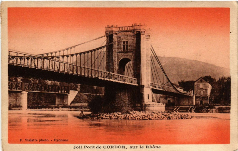 Carte postale ancienne Joli Pont de Cordon sur le Rhone à Cordon