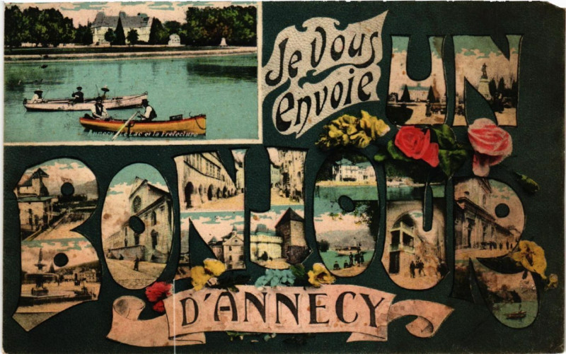 Carte postale ancienne Je Vous envoie un Bonjour d'Annecy à Annecy