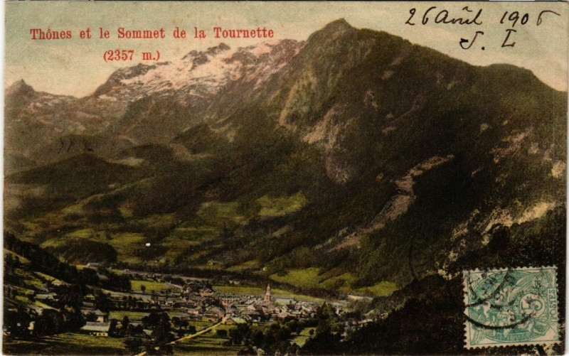 Carte postale ancienne Thones et le Sommet de la Tounette (2357 m) à Thônes