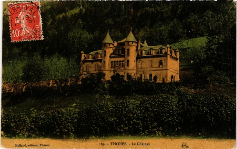 Carte postale ancienne Thones - Le Chateau à Thônes