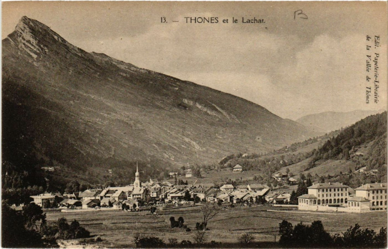 Carte postale ancienne Thones et le Lachat à Thônes