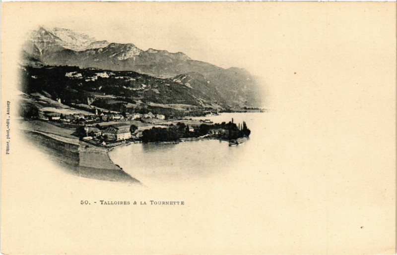 Carte postale ancienne Talloires & la Tounette