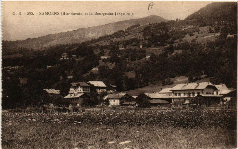 Carte postale ancienne Samoens et la Bourgeoise (1842 m) à Samoëns
