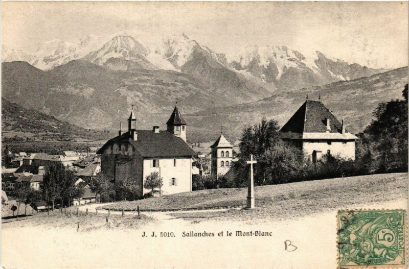 Carte postale ancienne Sallanches et le Mont - Blanc à Sallanches