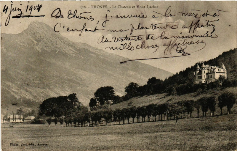Carte postale ancienne Thones - Le Chateau et Mont Lachar à Thônes