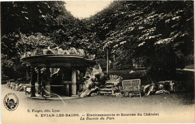 Carte postale ancienne Evian-les-Bains - Etabl. et Sources du Chatelet-Buvette du... à Évian-les-Bains