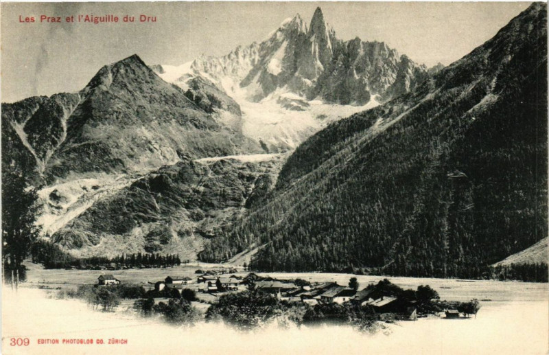 Carte postale ancienne Les Prez et l'Aiguille du Dru