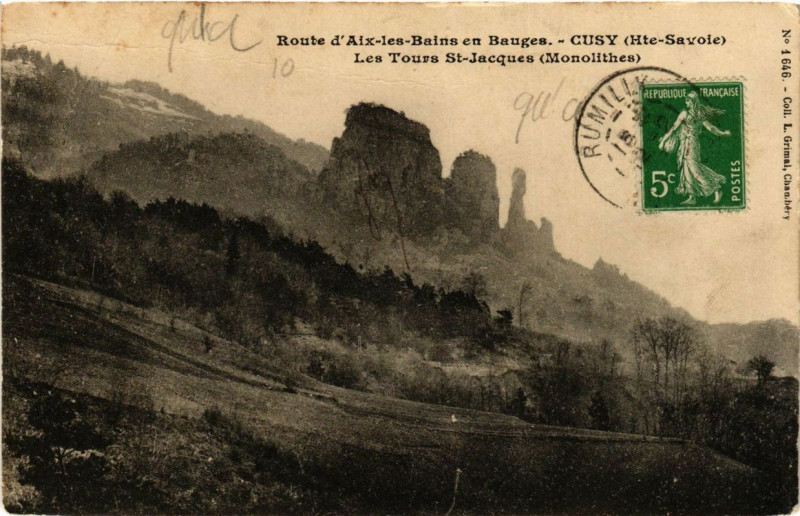Carte postale ancienne Route d'Aix-les-Bains en Bauges Cusy Les Tours St-Jacques à Cusy