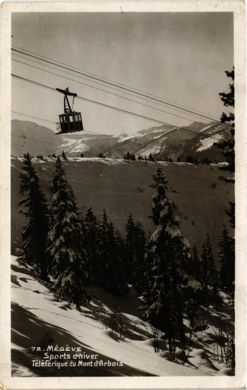 Carte postale ancienne Megeve Sports d'hiver-Teleferique du Mont d'Arbois à Megève