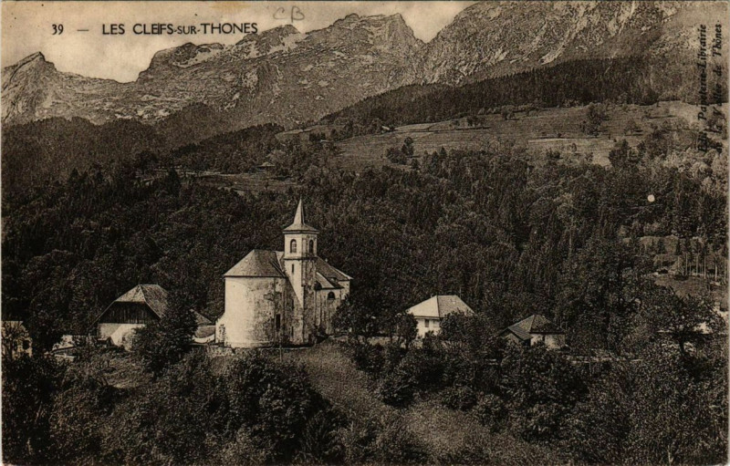 Carte postale ancienne Les Cleifs sur Thones à Thônes
