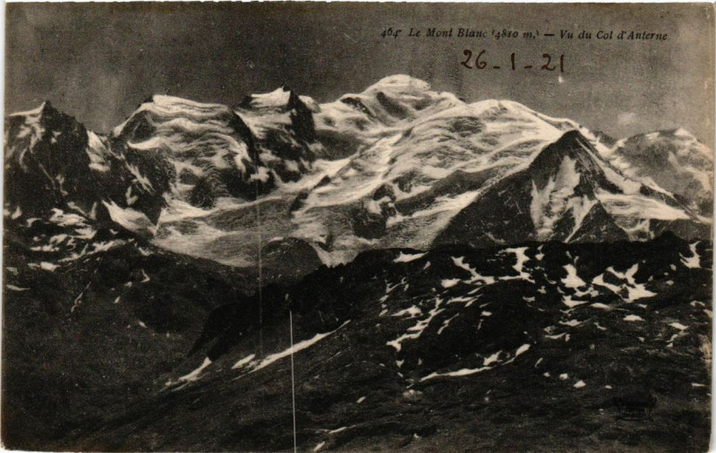 Carte postale ancienne Le Mont-Blanc Vu du Col d'Anterne