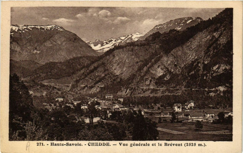 Carte postale ancienne Chedde Vue générale et le Brevent