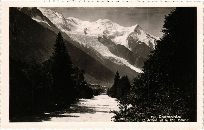 Carte postale ancienne Chamonix L'Arve et le Mont-Blanc