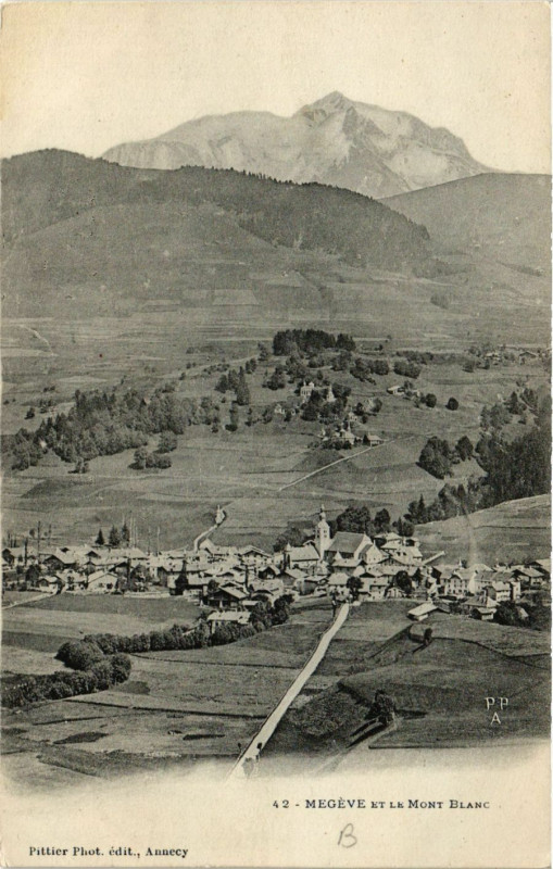 Carte postale ancienne Megeve et le Mont-Blanc à Megève