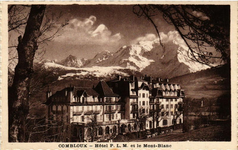 Carte postale ancienne Combloux - Hoel P.L.M. et le Mont-Blanc à Combloux