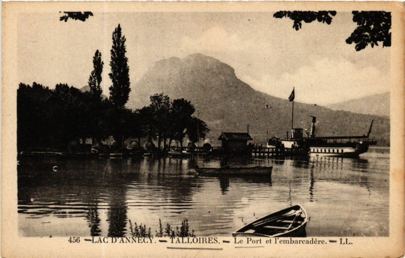 Carte postale ancienne Lac d'Annecy - Talloires - Le Port et l'embarcadere à Annecy
