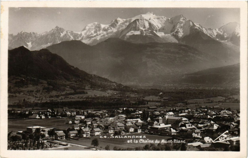 Carte postale ancienne Sallanches et la Chaine du Mont-Blanc à Sallanches