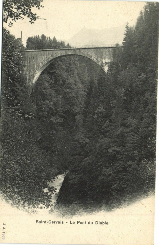 Carte postale ancienne Saint-Gervais - Le Pont du Diable