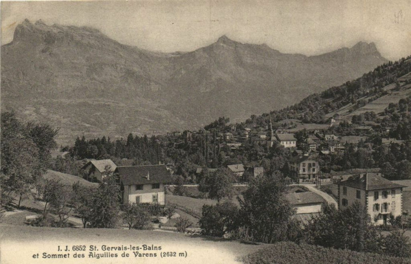 Carte postale ancienne Saint-Gervais-les-Bains et Sommet des AIGUILLEs de Varens à Saint-Gervais-les-Bains