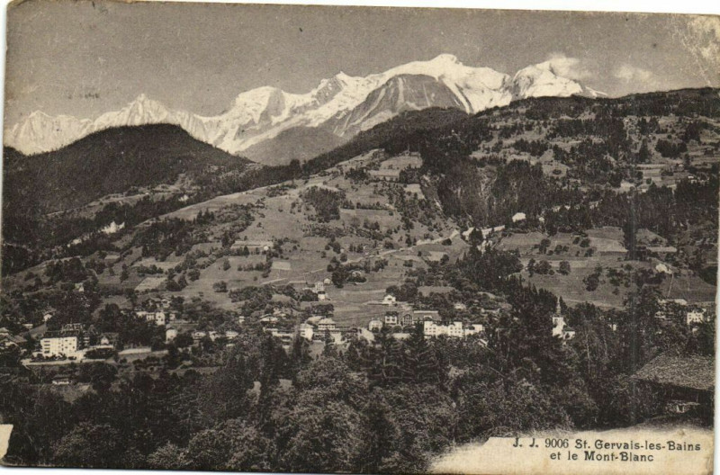 Carte postale ancienne Saint-Gervais-les-Bains et le Mont-Blanc à Saint-Gervais-les-Bains