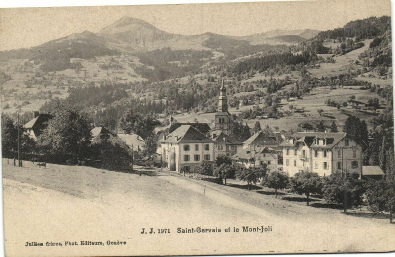 Carte postale ancienne Saint-Gervais et le Mont-Joli