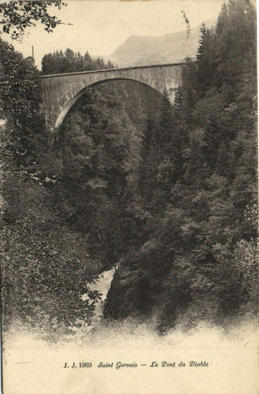 Carte postale ancienne Saint-Gervais - Le Pont du Diable