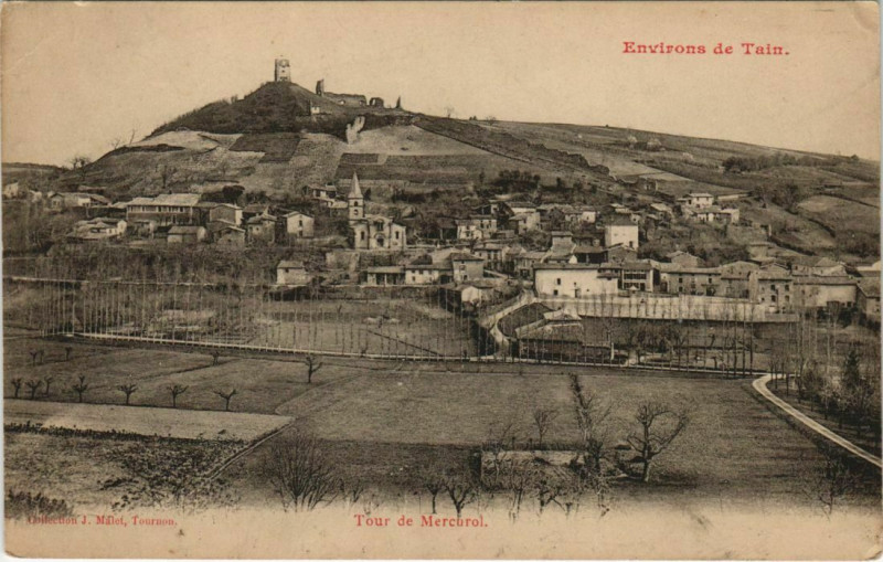 Carte postale ancienne Env de Tain Tour de Mercurol France