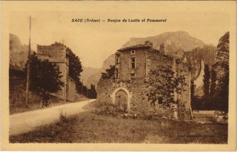 Carte postale ancienne Saou Donjon de Lastie et Pommeroi France à Saou