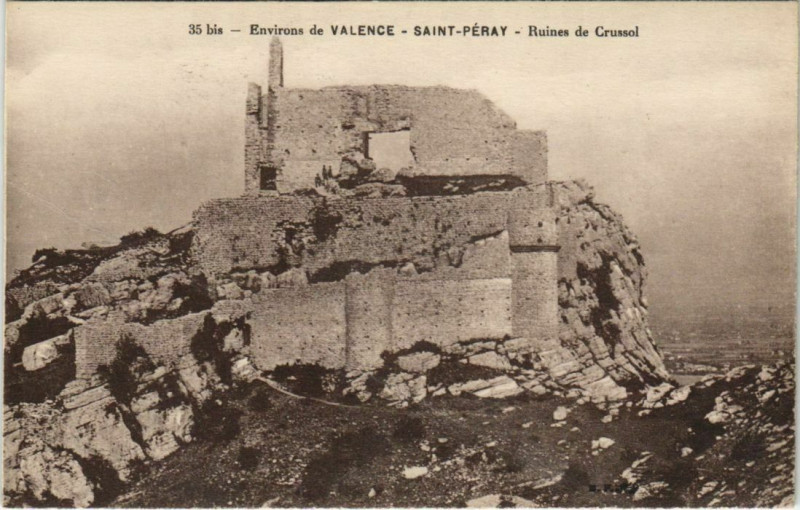 Carte postale ancienne Env de Valence Saint-Peray, Ruines de Crussol France à Valence