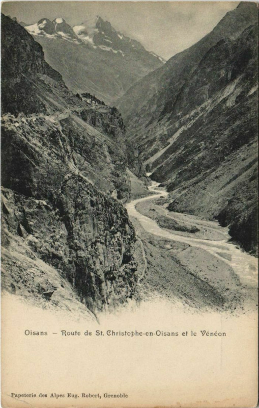 Carte postale ancienne Oisans Route de Saint-Christophe en Oisans France