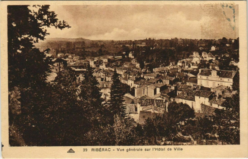 Carte postale ancienne Riberac Vue Generale s l'Hotel de Ville France
