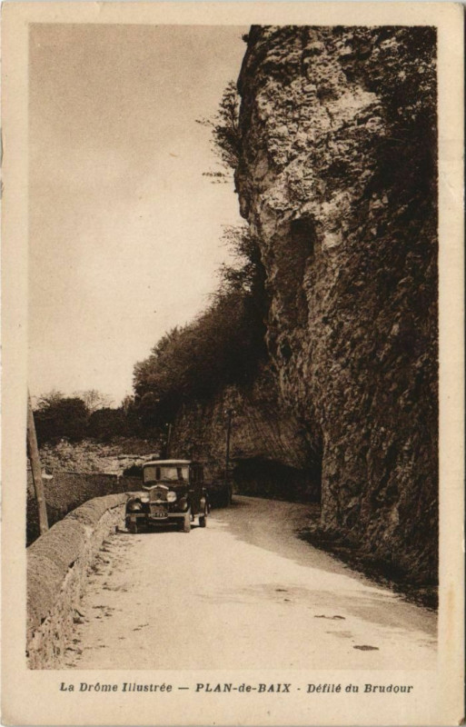 Carte postale ancienne Plan de Baix Defile du Brudour France à Plan-de-Baix