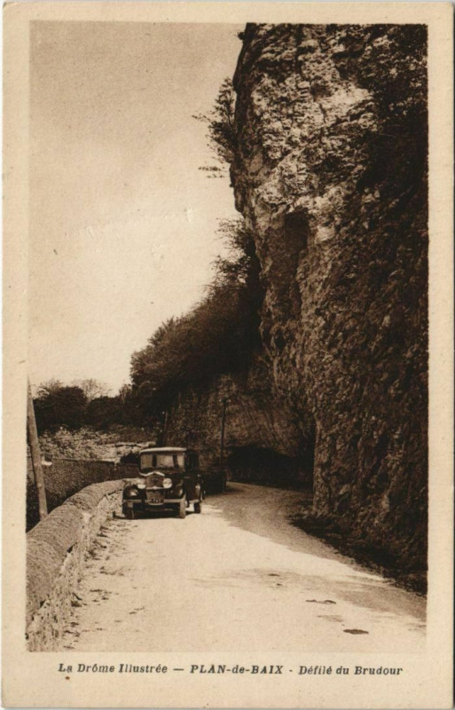 Carte postale ancienne Plan de Baix Defile du Brudour France à Plan-de-Baix