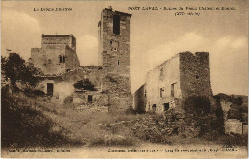 Carte postale ancienne Poet-Laval Ruines du Vieux Chateau France