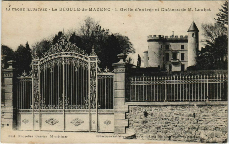 Carte postale ancienne Grille d'entree et Chateau de M.Loubet France