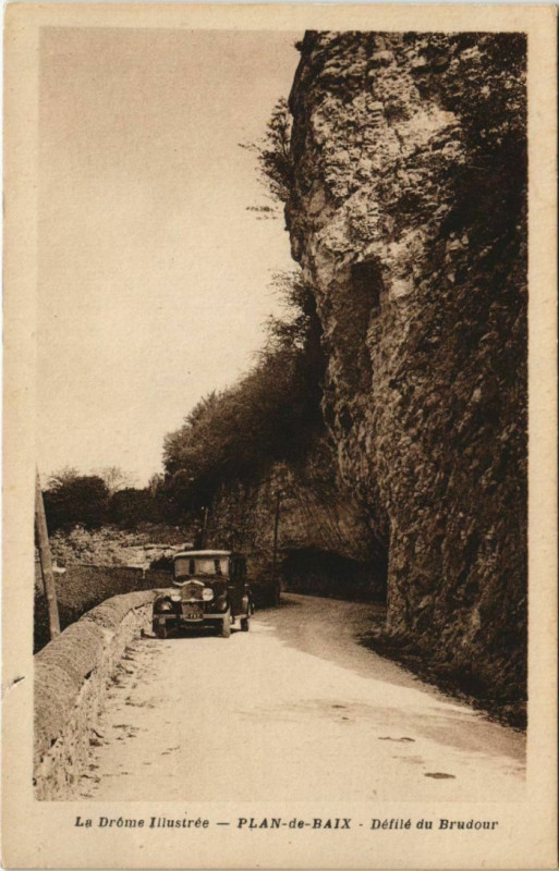 Carte postale ancienne Plan de Baix Defile du Brudour France à Plan-de-Baix