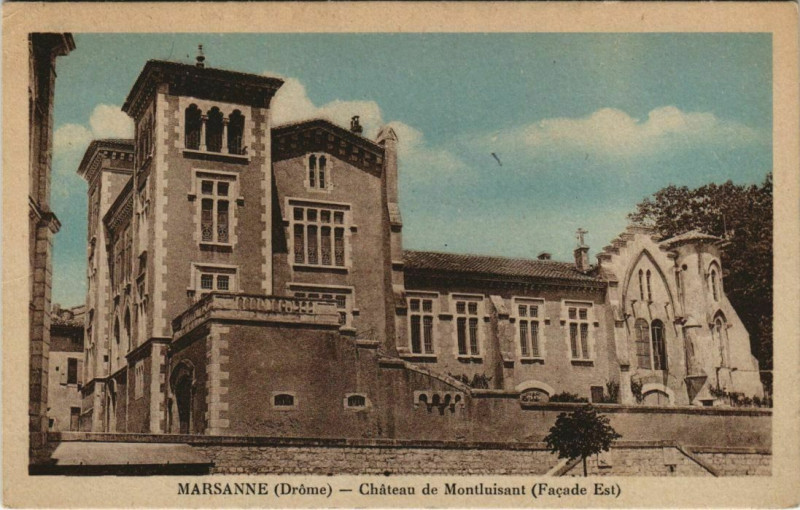 Carte postale ancienne Marsanne Chateau de Montluisant France à Marsanne