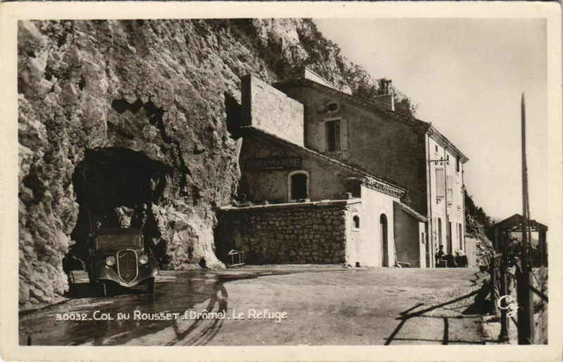 Carte postale ancienne Col de Rousset, Le Refuge France