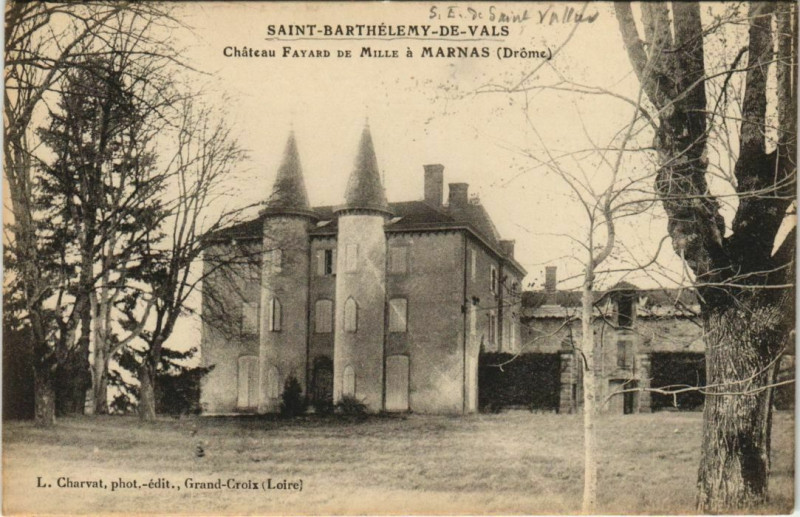 Carte postale ancienne Saint-Barthelemy de Vals Chateau Fayard de Mille France