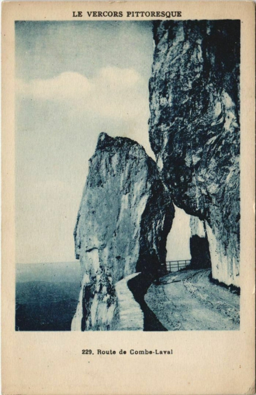 Carte postale ancienne Le Vercors Pitt. Route de Combe Laval France