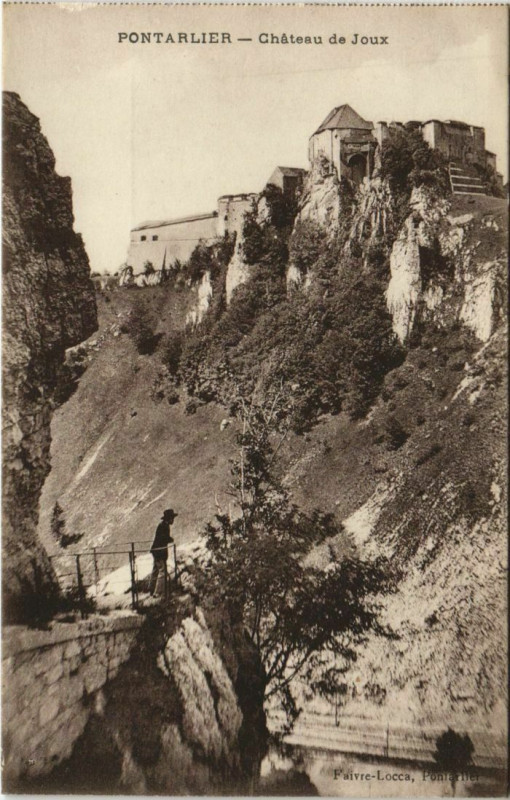 Carte postale ancienne Pontarlier Chateau de Joux France