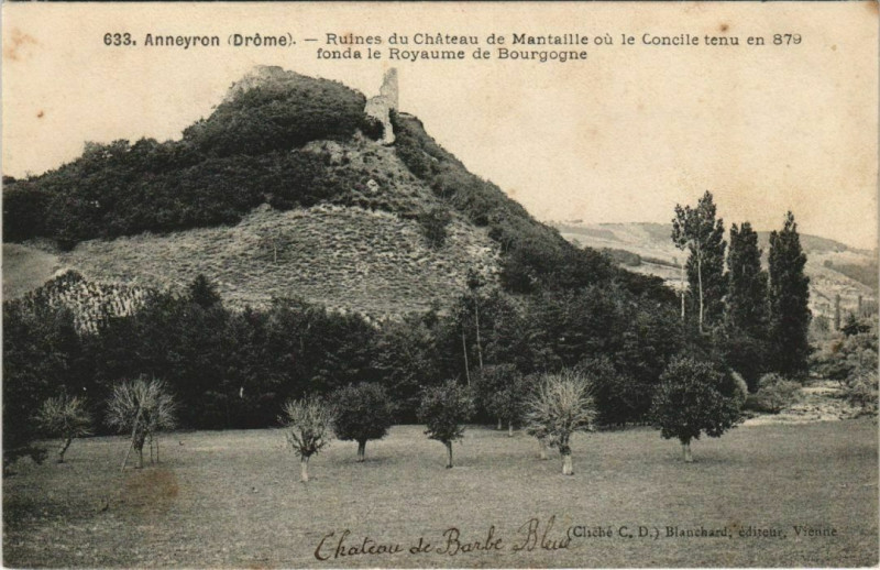 Carte postale ancienne Anneyron Ruines du Chateau de Mantaille France à Anneyron