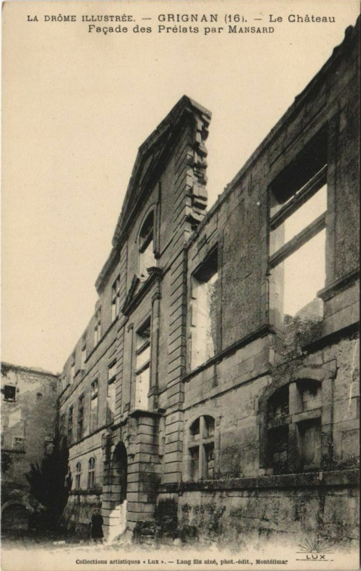 Carte postale ancienne Grignan Le Chateau France à Grignan