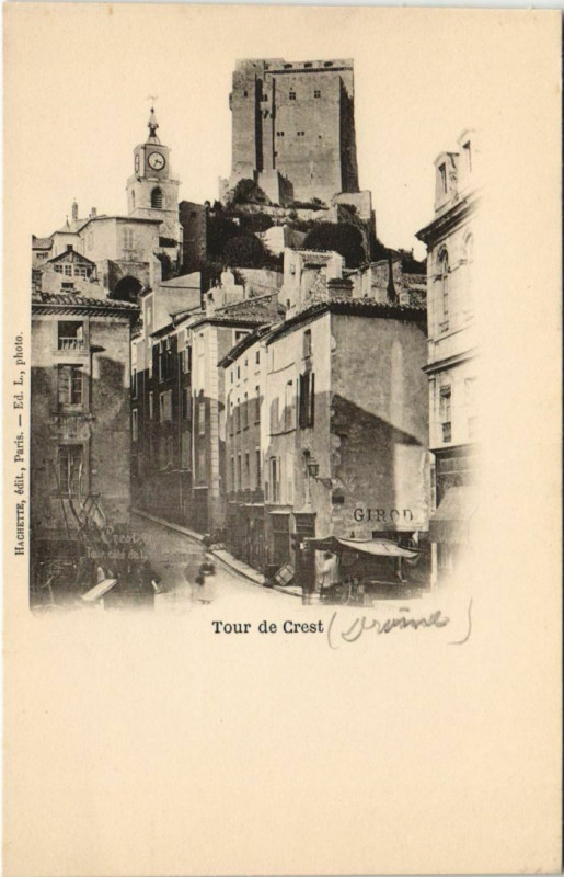 Carte postale ancienne Crest La Tour France à Crest