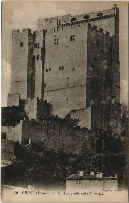 Carte postale ancienne Crest La Tour France à Crest