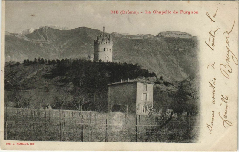 Carte postale ancienne Die La Chapelle de Purgnon France à Die