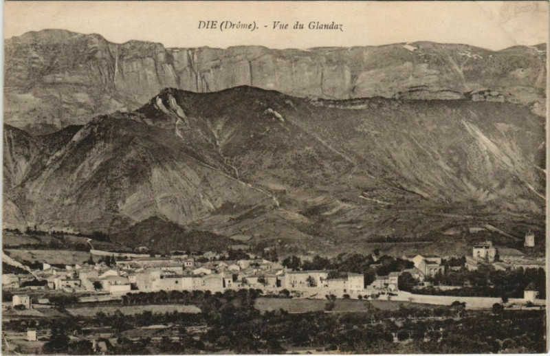Carte postale ancienne Die vue du Glandaz France à Die