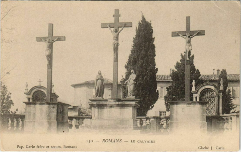 Carte postale ancienne Romans Le Calvaire France